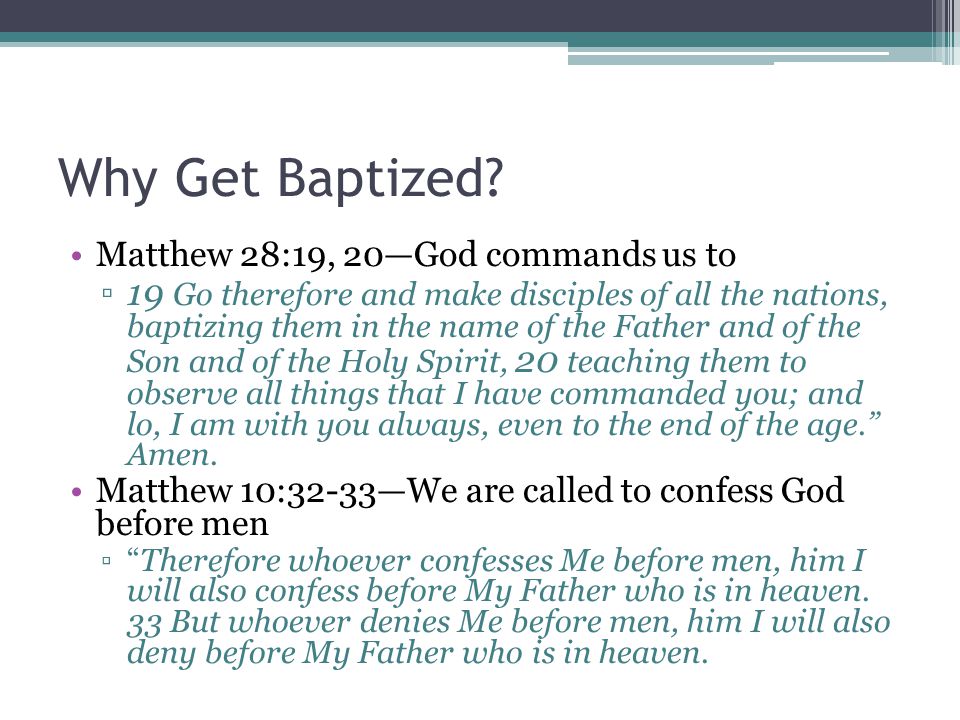 Why Get Baptized.