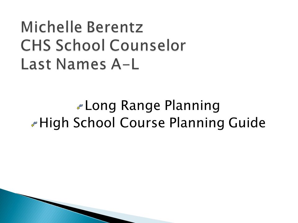  Will be available on the web only    –   ◦ High school ◦ Guidance ◦ Course Planning Guide link on right