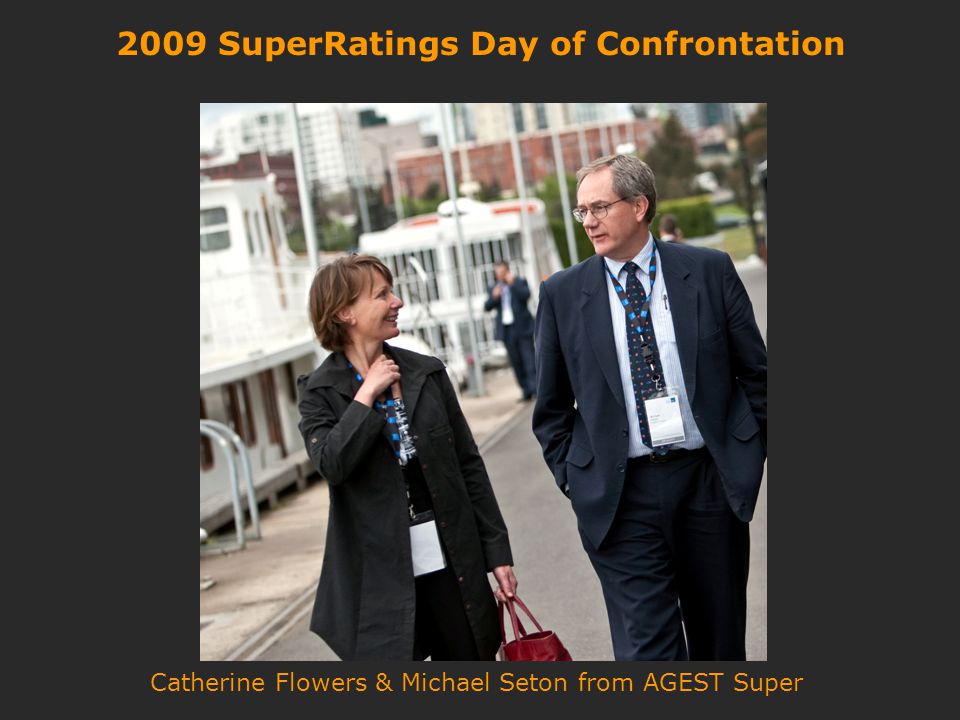 2009 SuperRatings Day of Confrontation Catherine Flowers & Michael Seton from AGEST Super