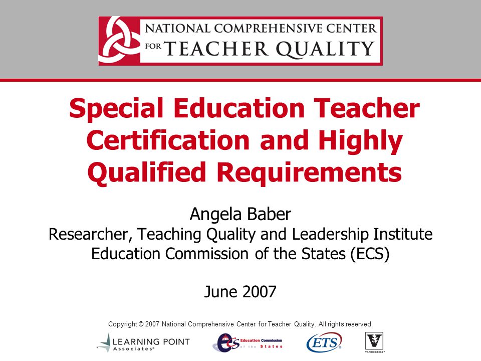 Copyright © 2007 National Comprehensive Center for Teacher Quality.