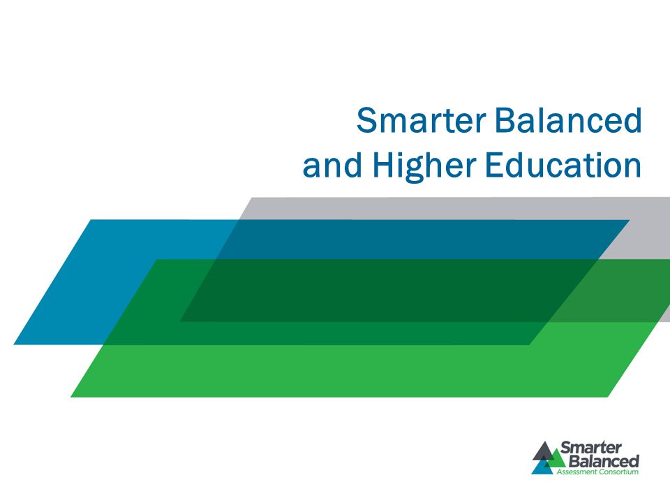 Smarter Balanced and Higher Education