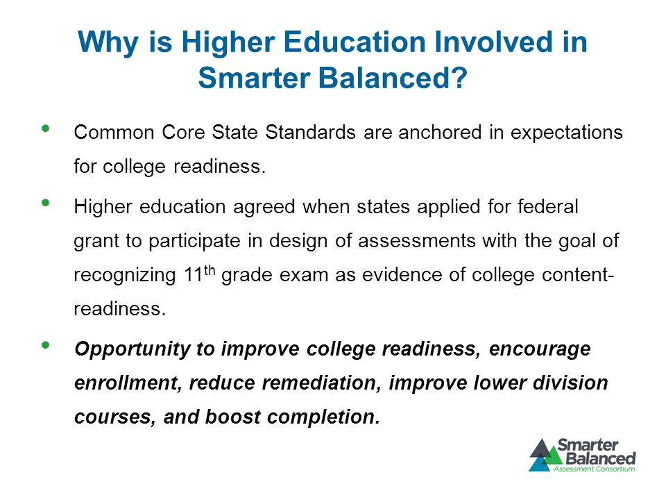Why is Higher Education Involved in Smarter Balanced.