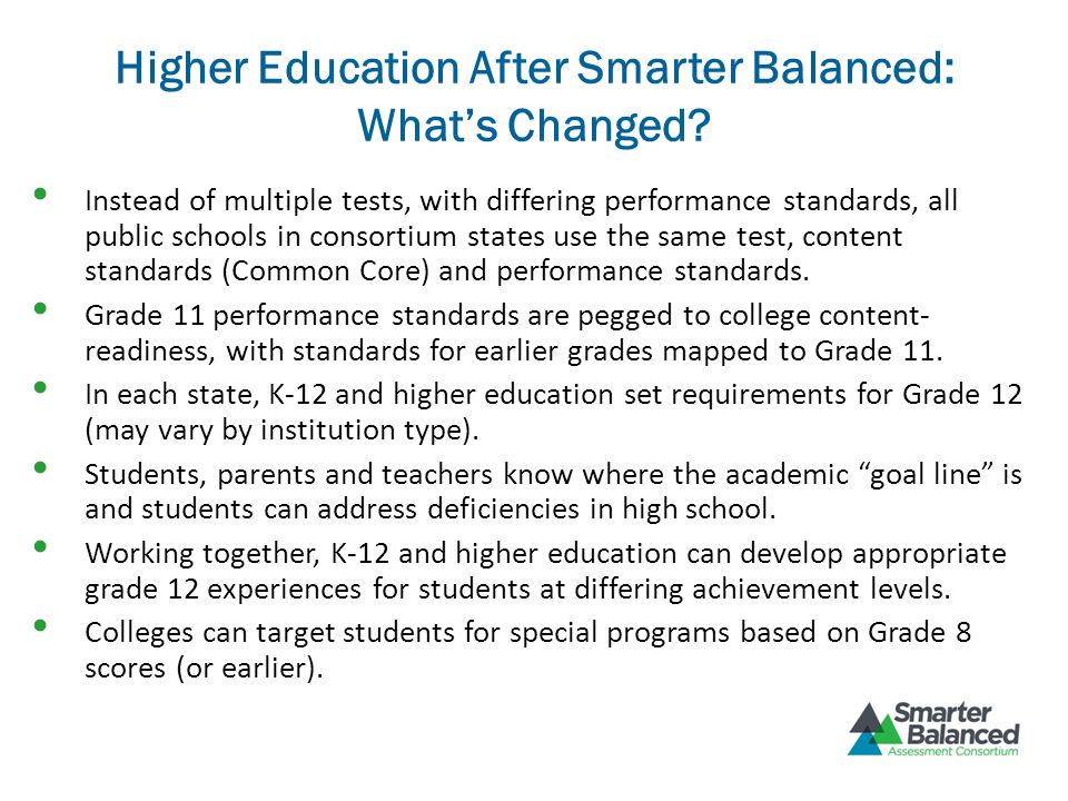 Higher Education After Smarter Balanced: What’s Changed.