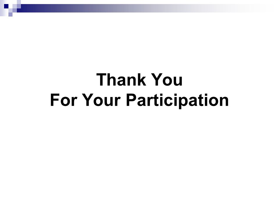 Thank You For Your Participation