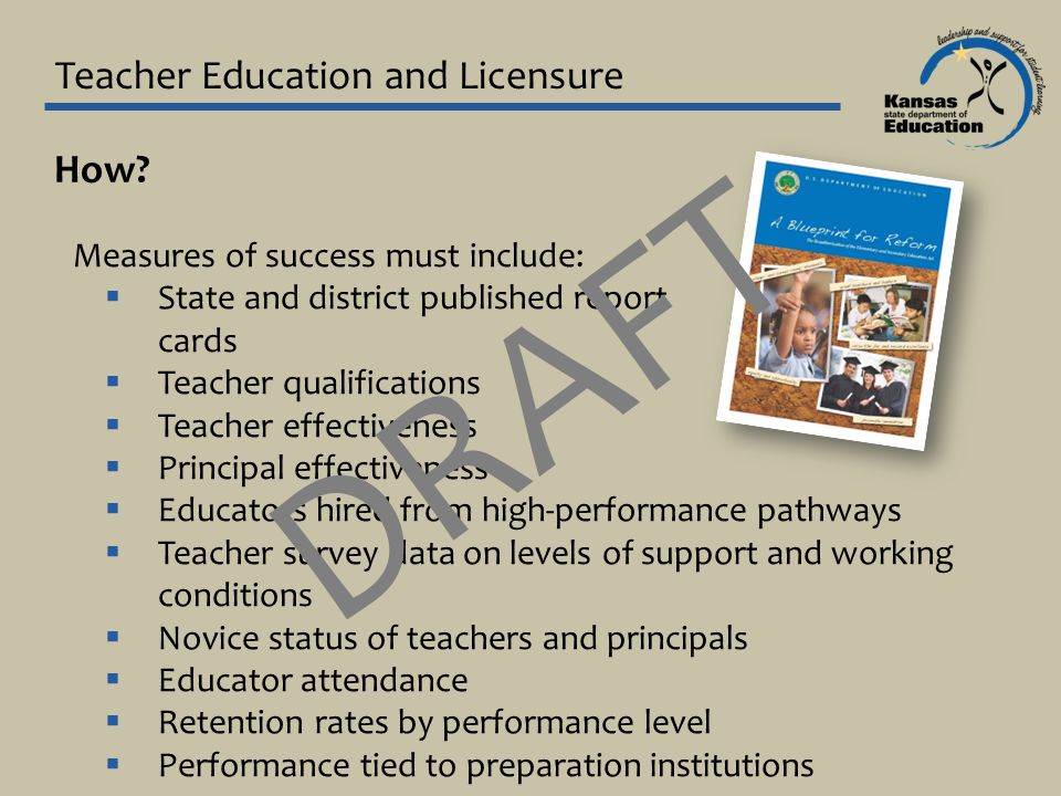 Teacher Education and Licensure How.