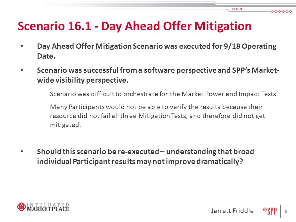 Scenario Day Ahead Offer Mitigation Day Ahead Offer Mitigation Scenario was executed for 9/18 Operating Date.
