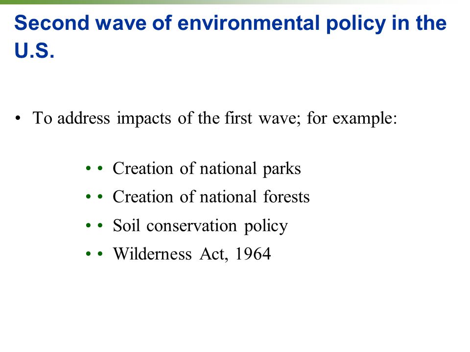 Second wave of environmental policy in the U.S.