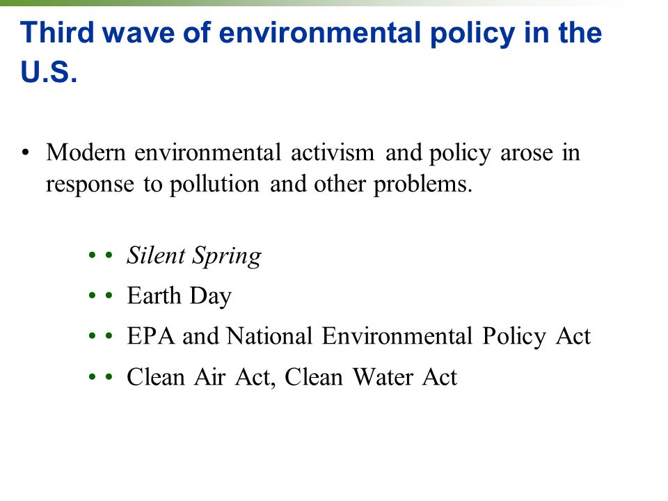 Third wave of environmental policy in the U.S.