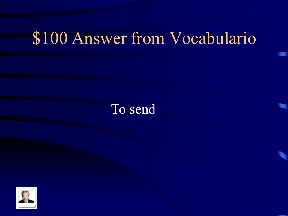 $100 Question from Vocabulario Enviar in English
