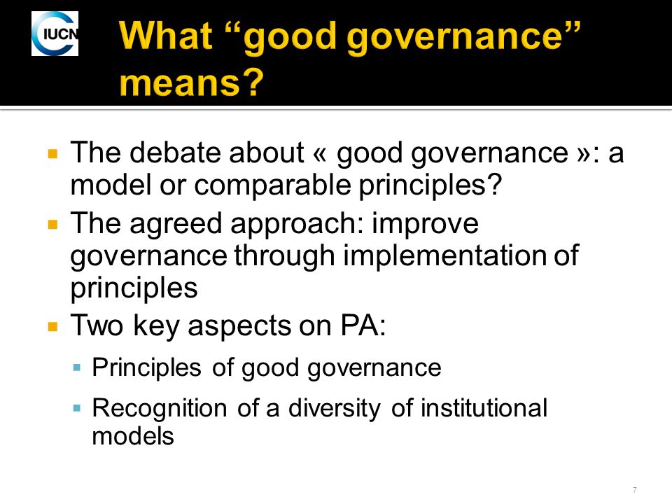 7  The debate about « good governance »: a model or comparable principles.