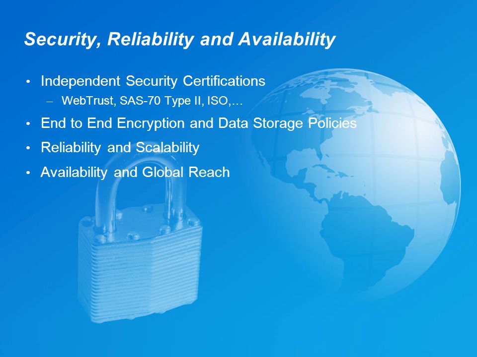 WebEx Confidential 22 Security, Reliability and Availability Independent Security Certifications – WebTrust, SAS-70 Type II, ISO,… End to End Encryption and Data Storage Policies Reliability and Scalability Availability and Global Reach