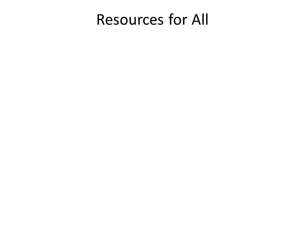 Resources for All