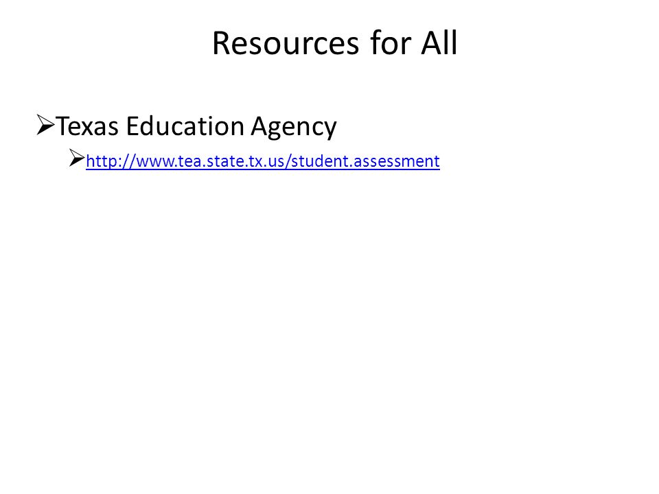 Resources for All  Texas Education Agency 