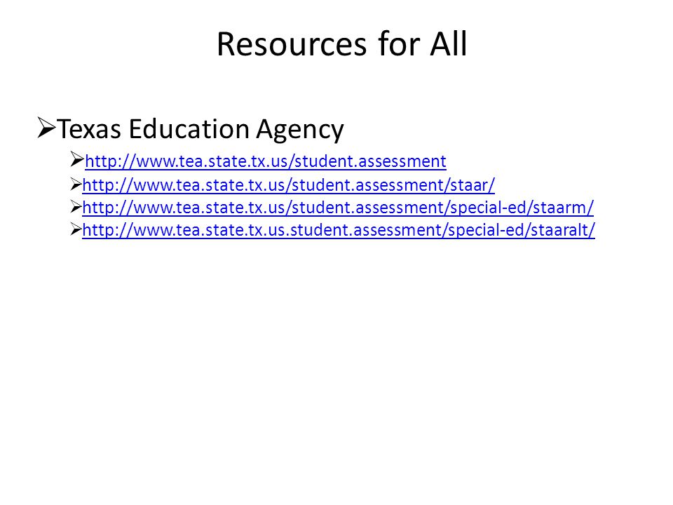 Resources for All  Texas Education Agency            