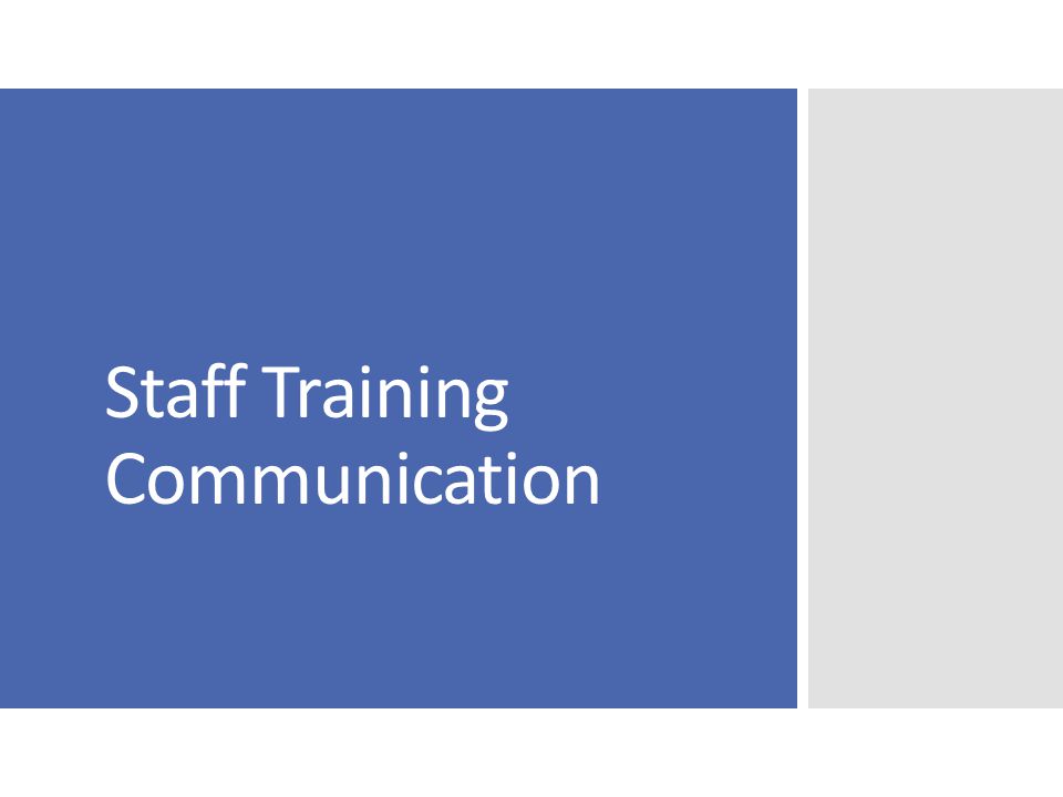Staff Training Communication