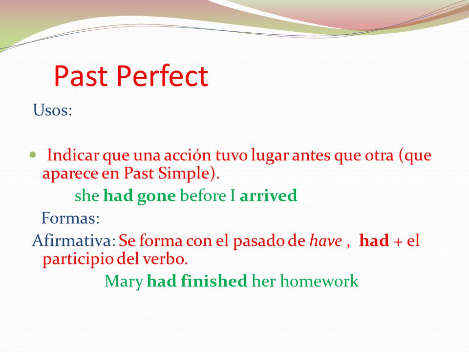 Past Perfect – O que é e como usar