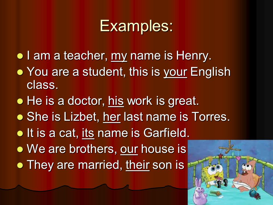Examples: I am a teacher, my name is Henry. I am a teacher, my name is Henry.