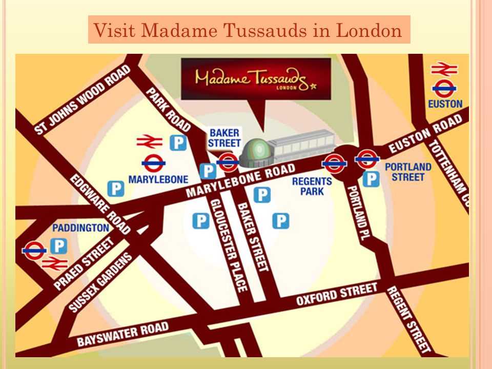 Visit Madame Tussauds in London