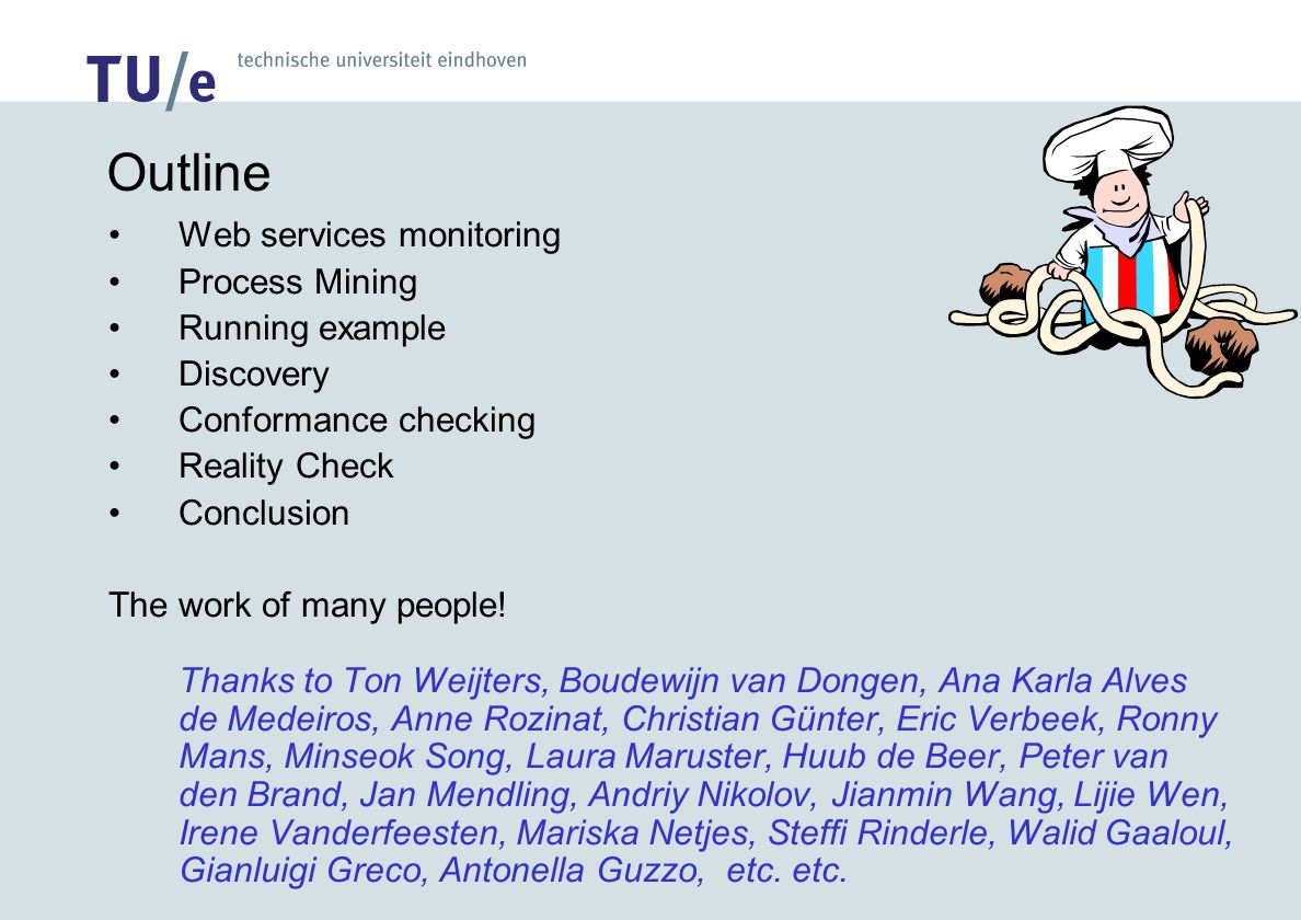 Process Mining in the Context of Web Services Prof.dr.ir. Wil van der Aalst  Eindhoven University of Technology, P.O. Box 513, 5600 MB Eindhoven, The  Netherlands. - ppt download