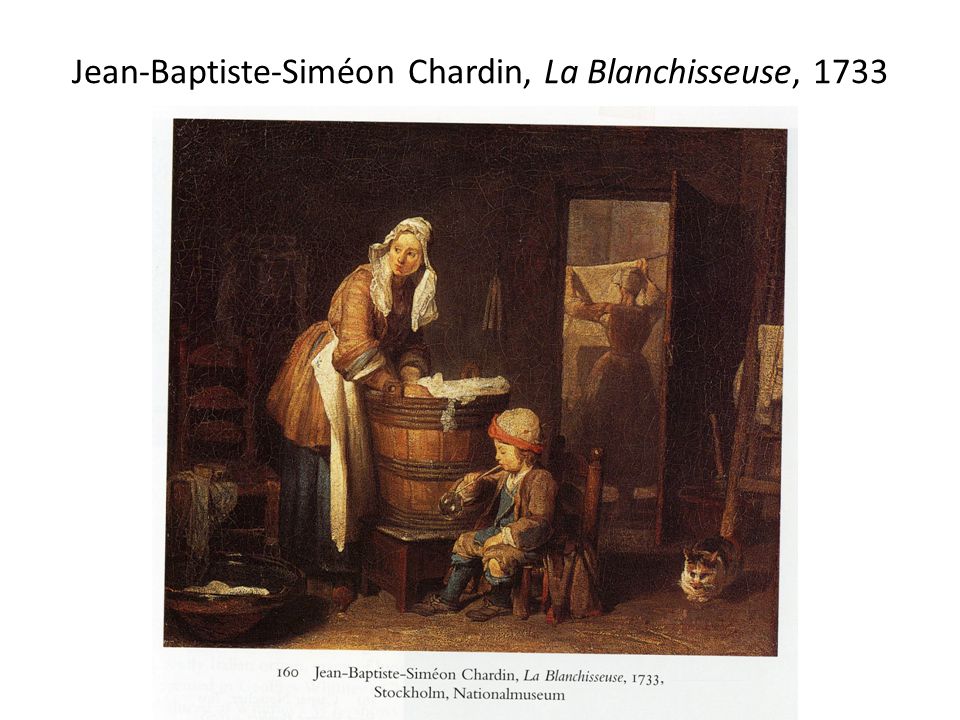 Jean-Baptiste-Siméon Chardin, La Blanchisseuse, 1733