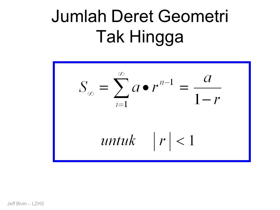 Barisan Dan Deret Geometri By Jeffrey Bivin Lake Zurich High School Last Updated October 11 Ppt Download<script async src=