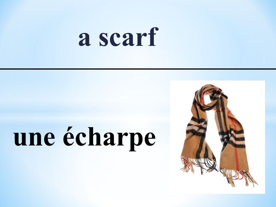 a scarf une écharpe