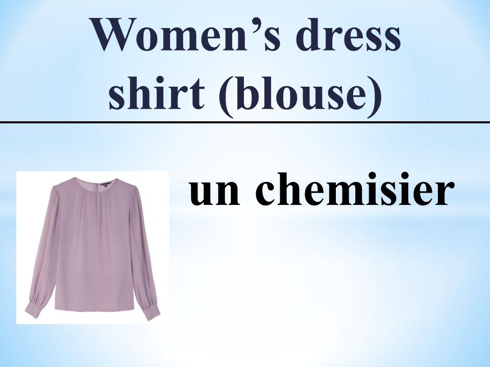Women’s dress shirt (blouse) un chemisier