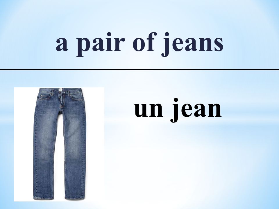 a pair of jeans un jean