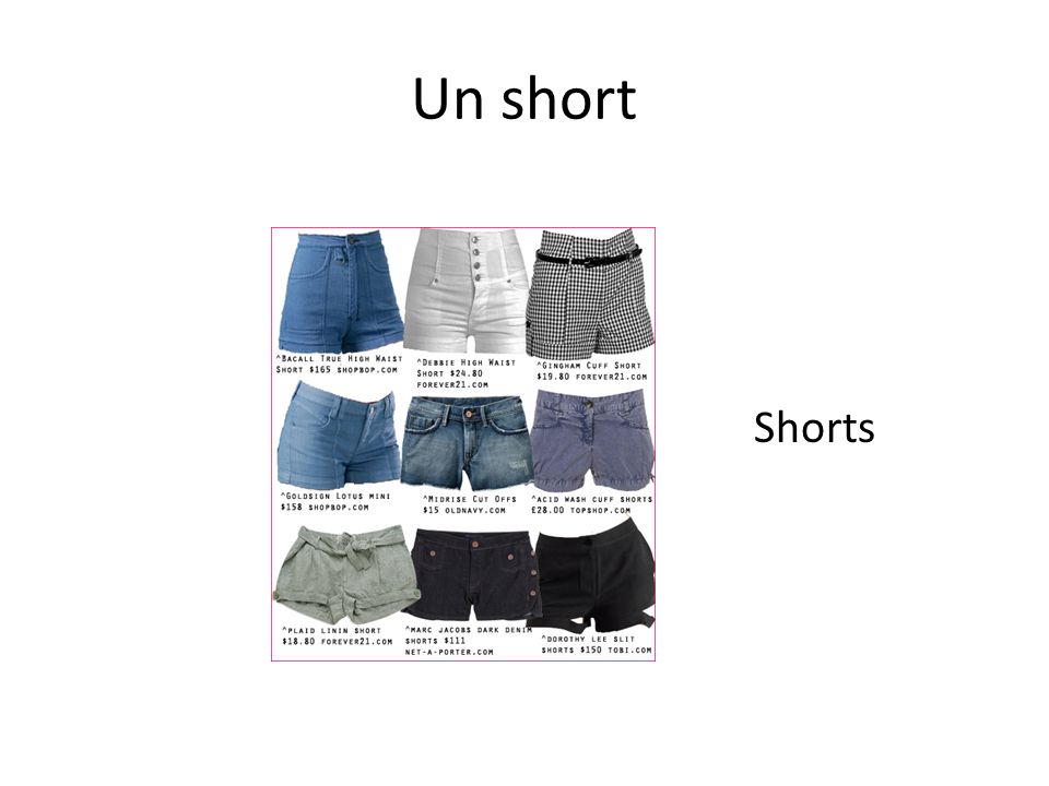 Un short Shorts