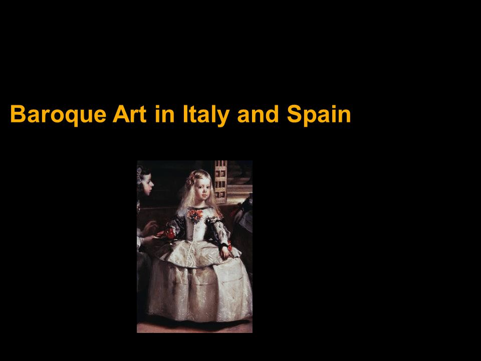 Baroque Art in Italy and Spain