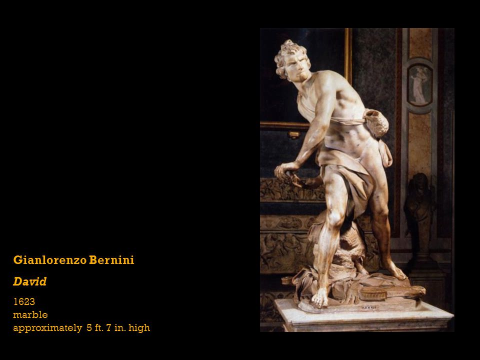Gianlorenzo Bernini David 1623 marble approximately 5 ft. 7 in. high