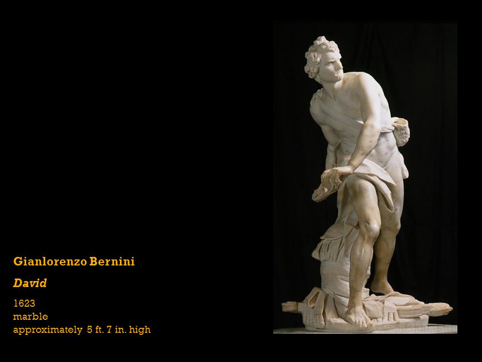 Gianlorenzo Bernini David 1623 marble approximately 5 ft. 7 in. high