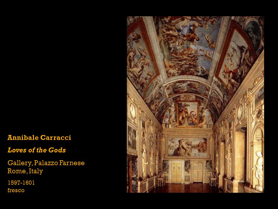 Annibale Carracci Loves of the Gods Gallery, Palazzo Farnese Rome, Italy fresco