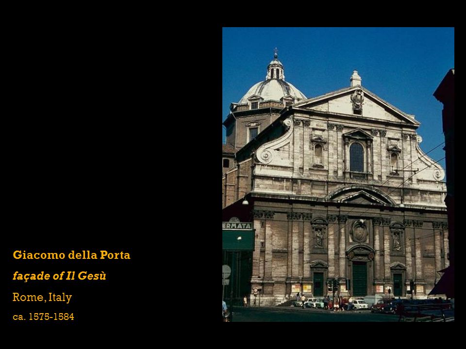 Giacomo della Porta façade of Il Gesù Rome, Italy ca