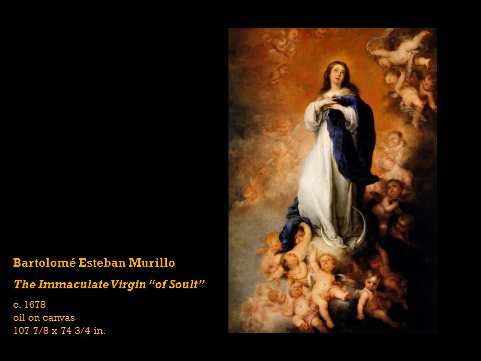 Bartolomé Esteban Murillo The Immaculate Virgin of Soult c.