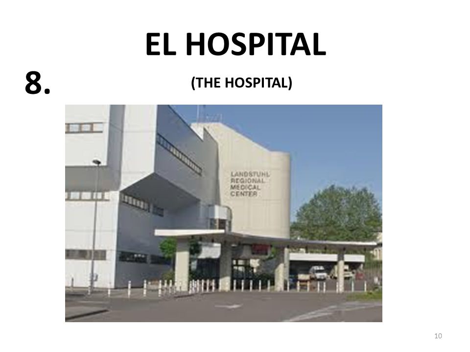 EL HOSPITAL (THE HOSPITAL)