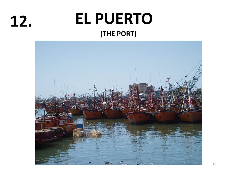 EL PUERTO (THE PORT)