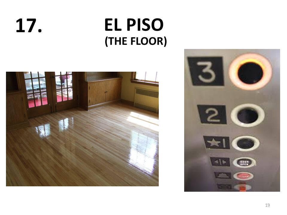 EL PISO (THE FLOOR)