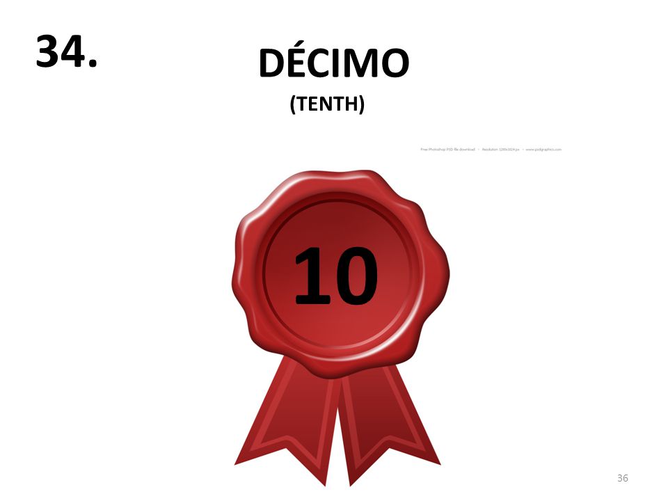DÉCIMO (TENTH) 10