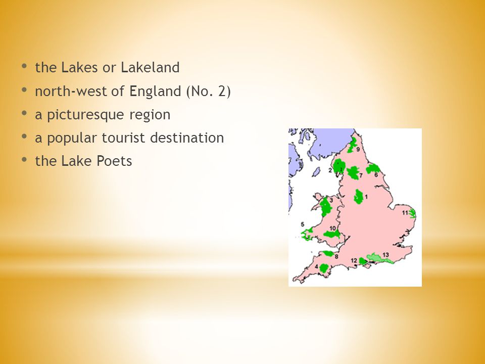 the Lakes or Lakeland north-west of England (No.