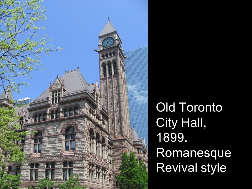Old Toronto City Hall, Romanesque Revival style