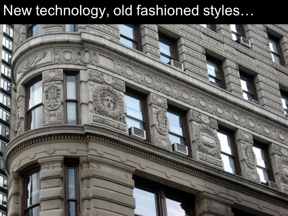 New technology, old fashioned styles…