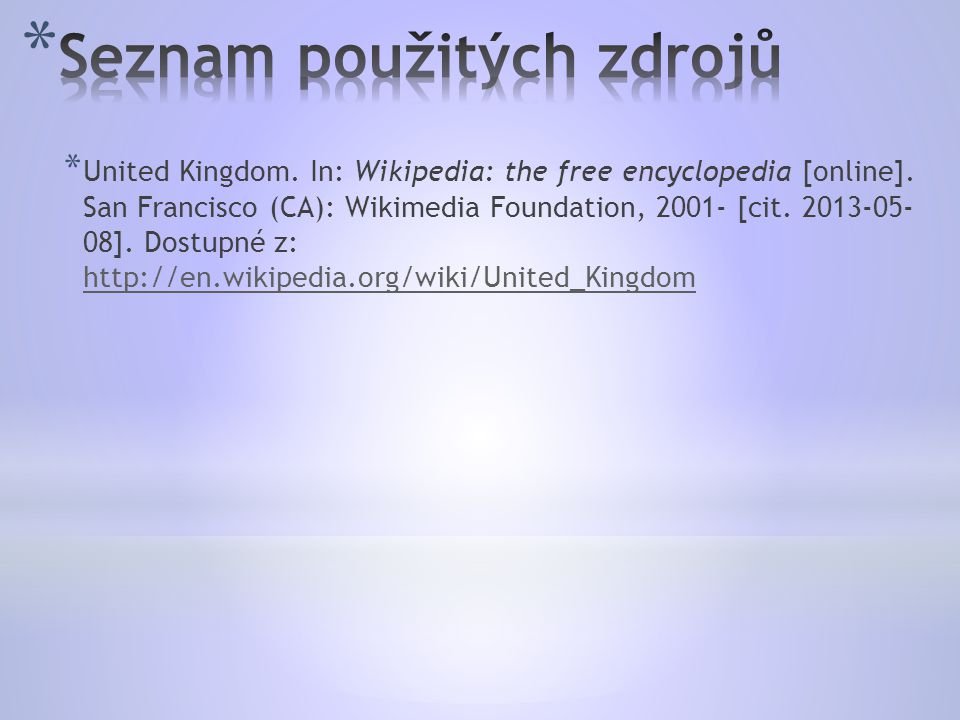 * United Kingdom. In: Wikipedia: the free encyclopedia [online].