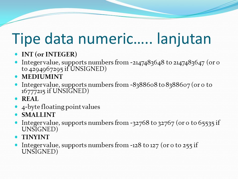 Tipe data numeric…..