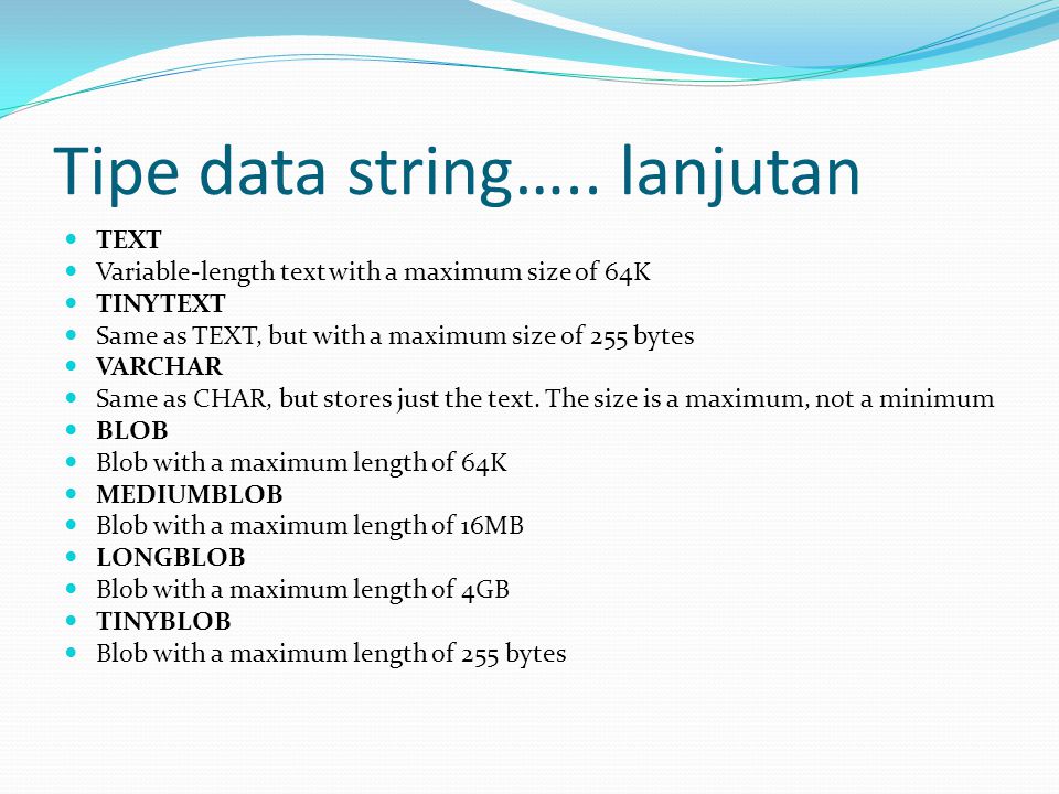 Tipe data string…..