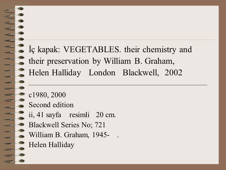 İç kapak: VEGETABLES. their chemistry and their preservation by William B.