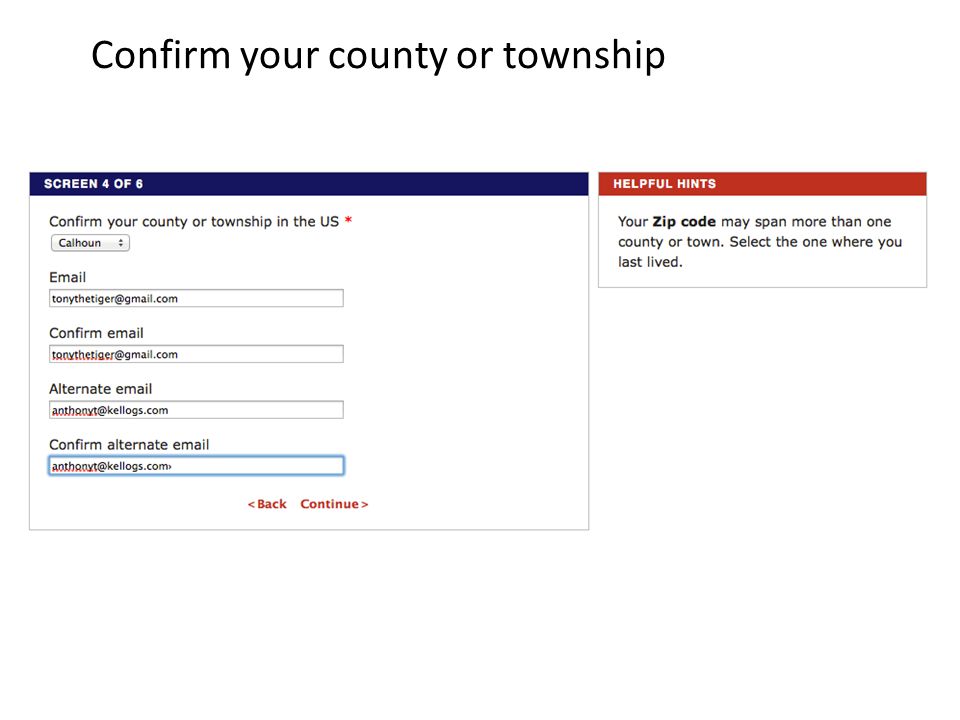 Confirm your county or township