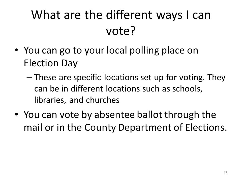 What are the different ways I can vote.