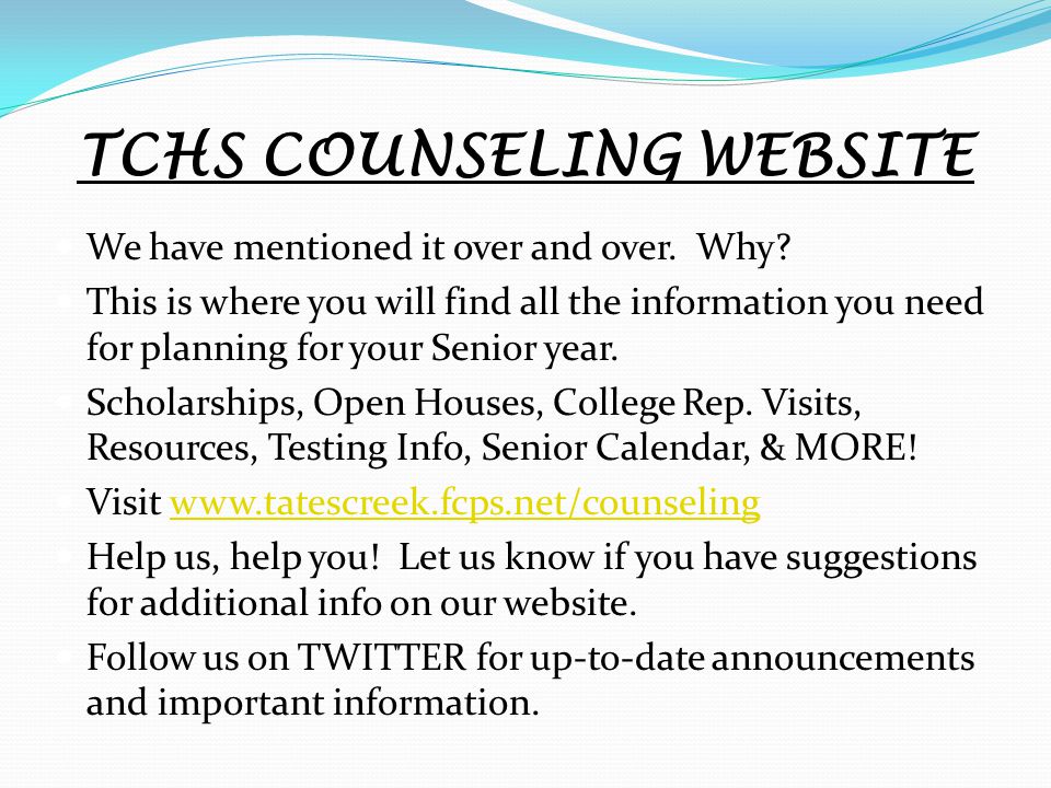 TCHS COUNSELING WEBSITE We have mentioned it over and over.