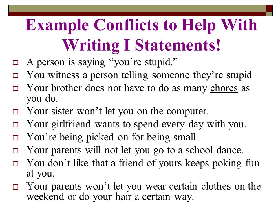 Example Conflicts to Help With Writing I Statements.